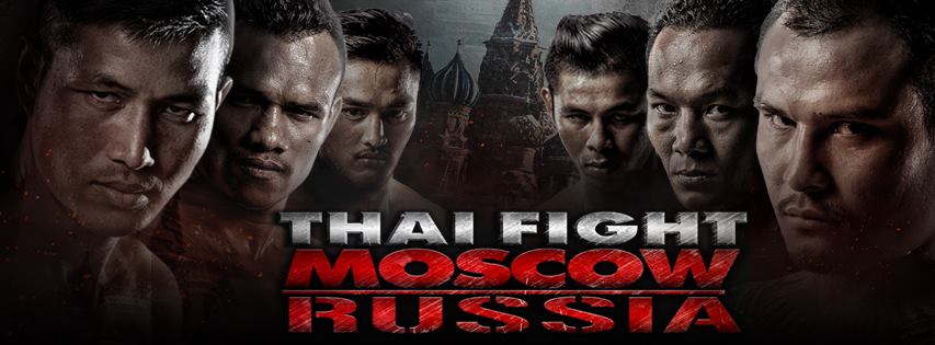 THAI FIGHT: MOSCOW - 17e september - Videos